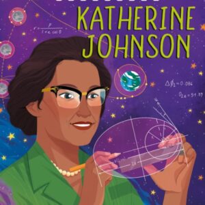 Great Scientists: Katherine Johnson (Paperback)