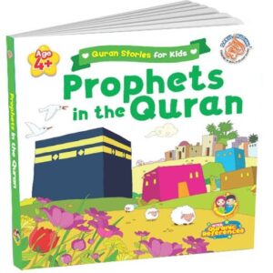 Quran Stories for Kids – Prophets in the Quran