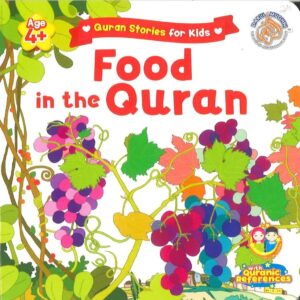 Quran Stories for Kids – Food in the Quran