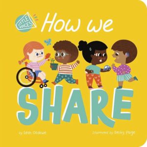 How We Share (Little Voices) – Board Book
