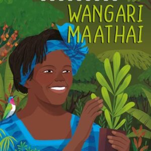 Great Scientists: Wangari Maathai (Paperback)