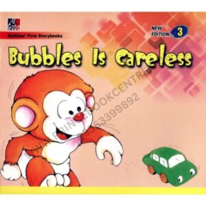 Bubbles Is Careless