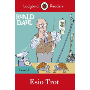 Ladybird Readers: L-4 Esio Trot