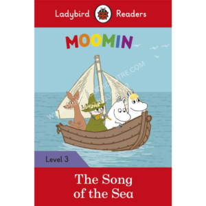 Ladybird Readers: LEVEL-3 Moomin The Song of The Sea