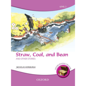 Oxford Reading Treasure: Straw, Coal, and Bean and Other Stories