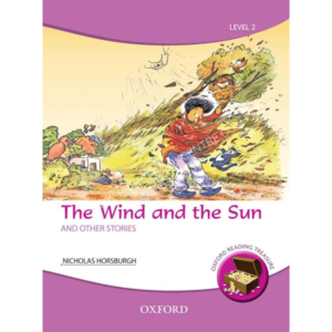 Oxford Reading Treasure: The Wind and the Sun and Other Stories