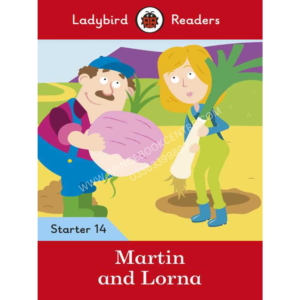 Lady Bird Readers Starter: Level-14 Martin And Lorna