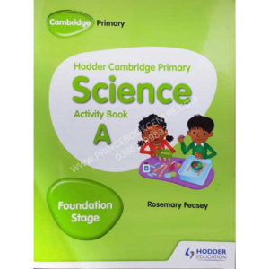 Hodder Cambridge Primary Science Activity Book A