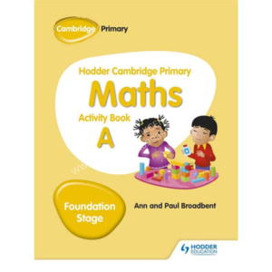 Hodder Cambridge Primary Maths: Activity Book A Foundation Stage