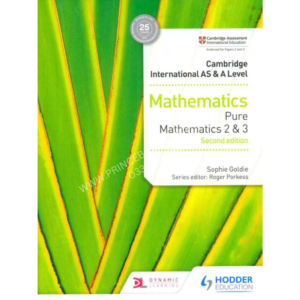 Cambridge International AS And A Level Mathematics: Pure Mathematics 2 And 3