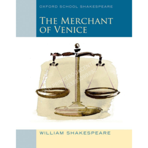 Oxford School Shakespeare: The Merchant of Venice