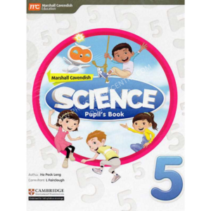 Marshall Cavendish Science: Pupil’s Book 5
