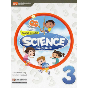Marshall Cavendish Science: Pupil’s Book 3