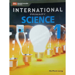 International Primary Science: Text Book 1