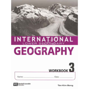 International Lower Secondary Geography: Work Book-3