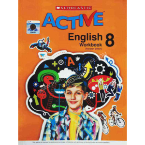 Scholastic Active English: (Pakistan Edition) Work Book 8