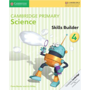 Cambridge Primary Science: Skills Builder Activity Book 4