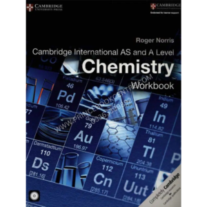 Cambridge International AS And A Level Chemistry Work Book