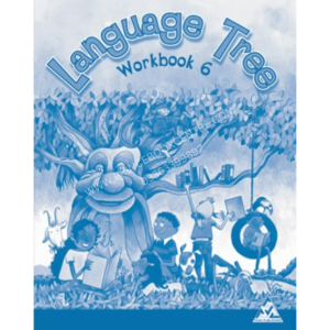 Language Tree Work Book 6 Peak Publishing