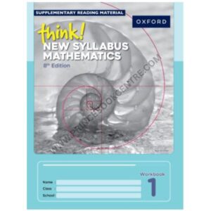 Think! New Syllabus Mathematics Workbook 1 (8th Edition)