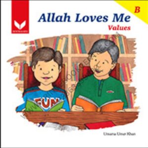 Allah Loves Me Book B