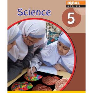 Science Book 5 By Iqbal Series