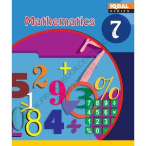 Mathematics Book 7 By Iqbal Series