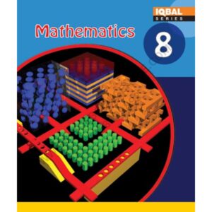 Mathematics Book 8 By Iqbal Series