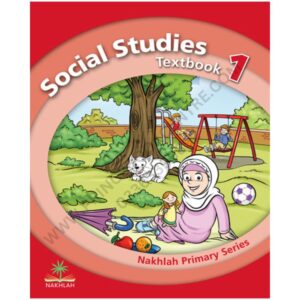Social Studies Textbook 1 By Nakhlah Series