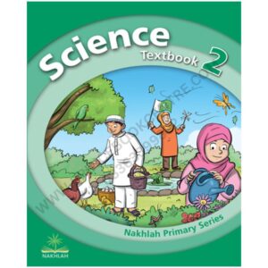 Science Textbook 2 By Nakhlah Series