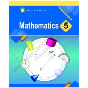 Mathematics Book 5 By Afaq Sun Series