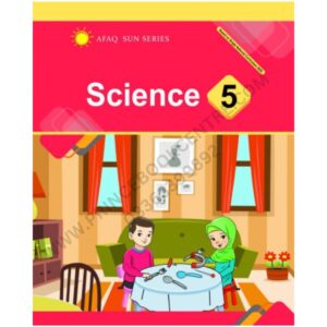 Science Book 5 By Afaq Sun Series