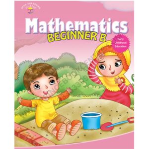 Mathematics Beginner B Class KG By Afaq Sun Series
