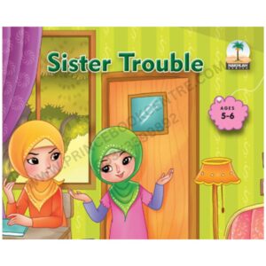 Sister Trouble Book By Nakhlah Series