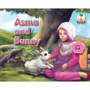Asma And Bunny Book By Nakhlah Series