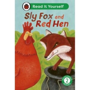 Ladybird – Sly Fox and Red Hen: Read It Yourself – Level 2