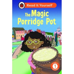 Ladybird – The Magic Porridge Pot: Read It Yourself – Level 1