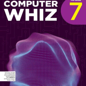 Computer Whiz for Grade 7