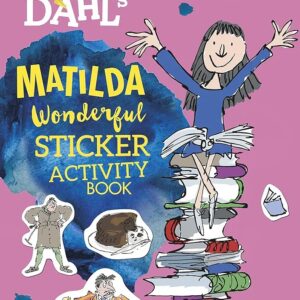 Roald Dahl: Matilda Wonderful Sticker Activity Book – Roald Dahl (Paperback)