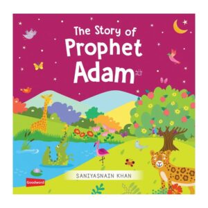 The Story of Prophet Adam (AS) (Board Book)