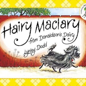 Hairy Maclary from Donaldson’s Dairy – Picture Storybook hardcover