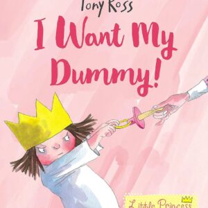 I Want My Dummy – “A royal mystery, a missing dummy, and a Little Princess who won’t give up without a fight!”