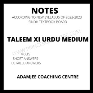Taleem Notes XI Arts U/M Adamjee