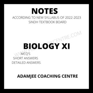 Biology Notes XI Adamjee