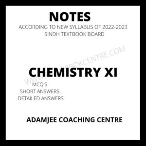 Chemistry Notes XI Adamjee