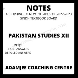 Pakistan Studies Notes XII Adamjee