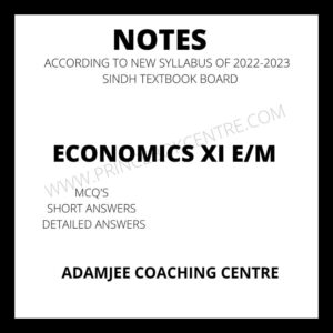 Economics Notes XI Adamjee