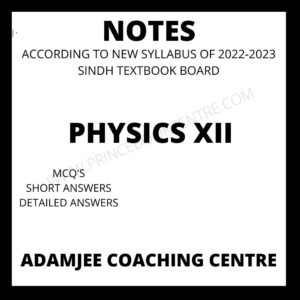 Physics Notes XII Adamjee