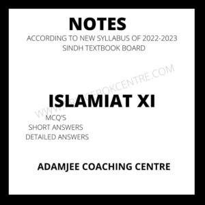 Islamiat Notes XI Adamjee