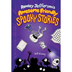 Rowley Jefferson’s Awesome Friendly Spooky Stories (Awesome Friendly Kid) (Hardcover)